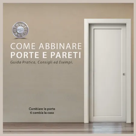 abbinare porte e pareti bertolotto porte interne