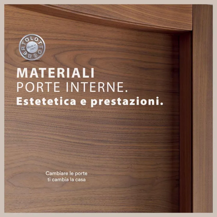 MATERIALI PORTE INTERNE BERTOLOTTO PORTE 