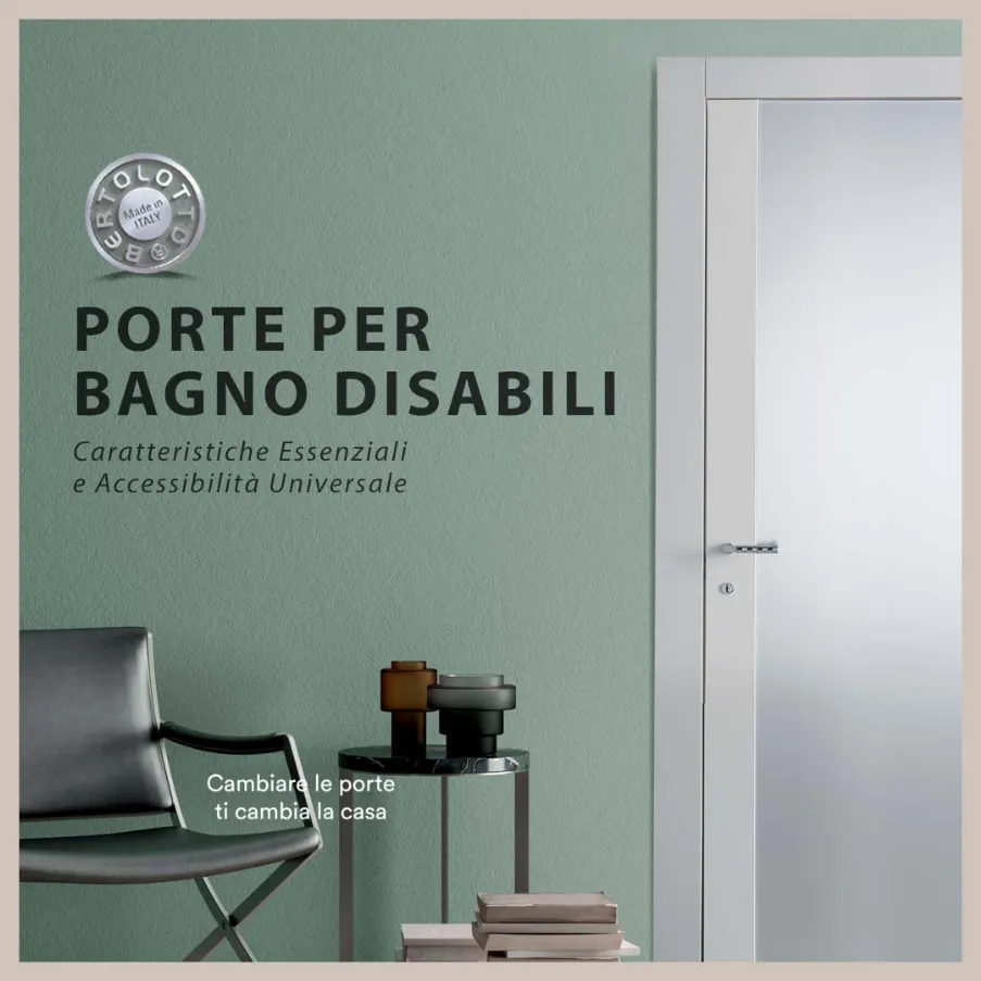 porte per bagno disabili bertolotto porte interne