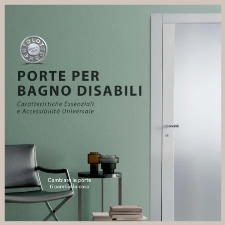 porte per bagno disabili bertolotto porte interne